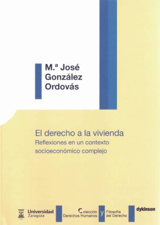 El Derecho A La Vivienda