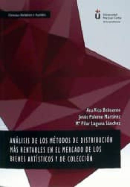 Análisis De Los Métodos De Distribución Más Rentables En El Mercado De Los Bienes Artísticos Y De Colección