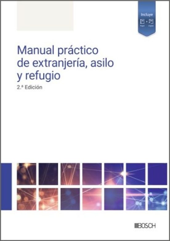 Manual Práctico De Extranjería Asilo Y Refugio