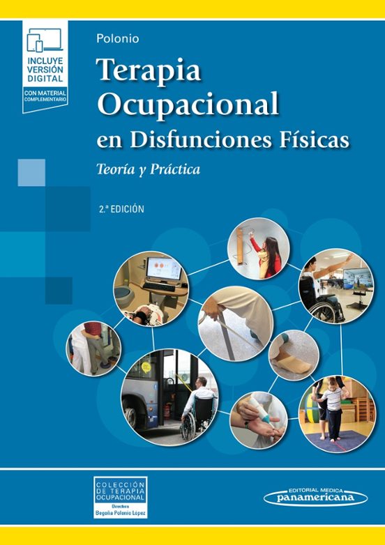 Terapia Ocupacional En Disfunciones Físicas