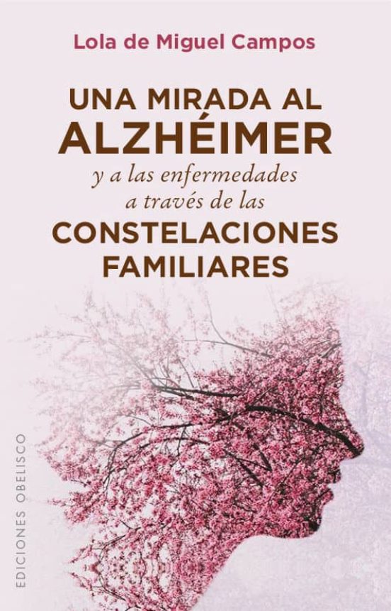 Una Mirada Al Alzhéimer