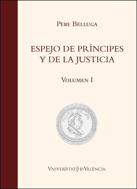 Espejo De Principes Y De La Justicia