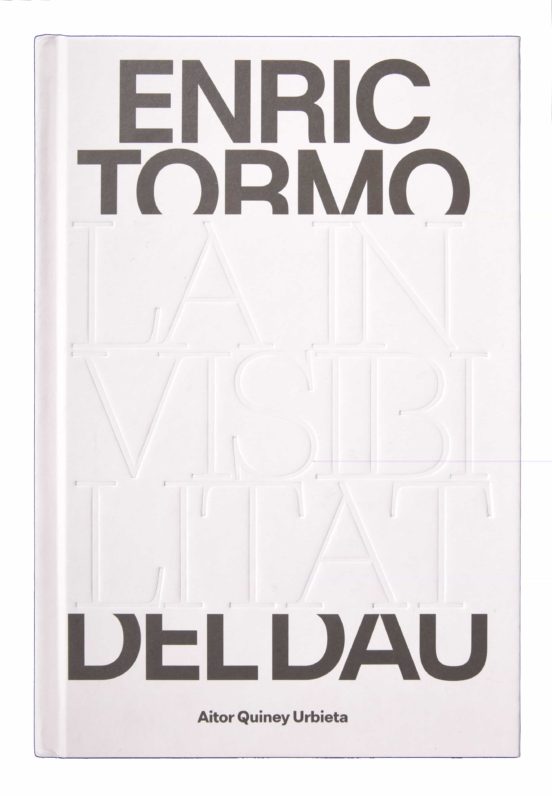 Enric Tormo. La Invisibilitat Del Dau