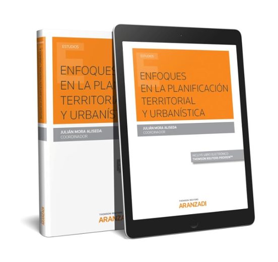 Enfoques En La Planificación Territorial Y Urbanística
