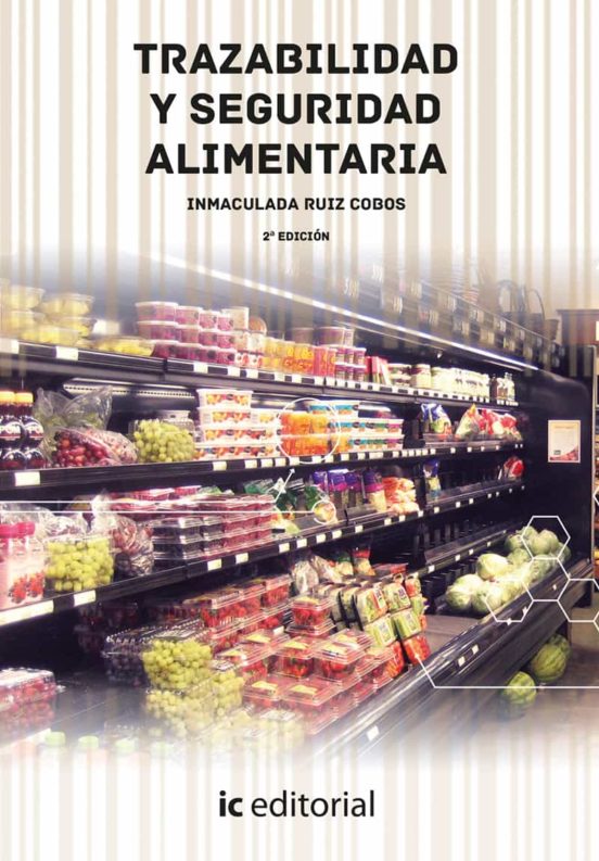 Trazabilidad Y Seguridad Alimentaria