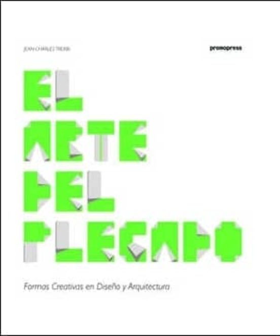 El Arte Del Plegado