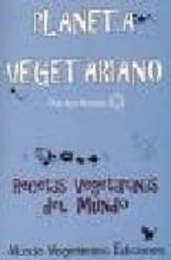 Planeta Vegetariano: Rectas Vegetarianas Del Mundo
