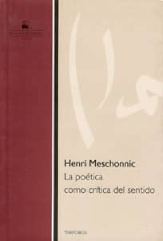 La Poética Como Crítica Del Sentido