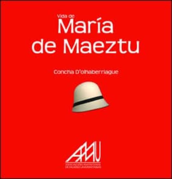 Vida De Maria De Maeztu