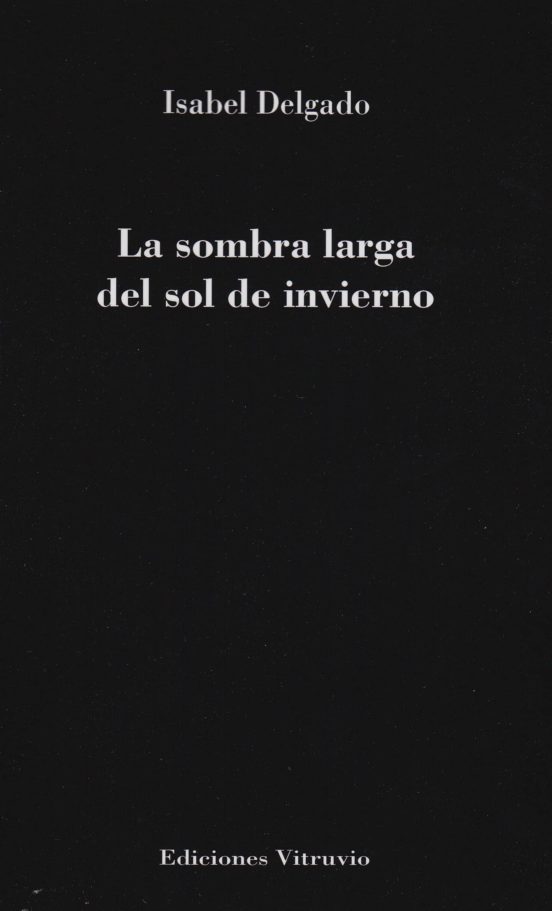 La Sombra Larga Del Sol De Invierno