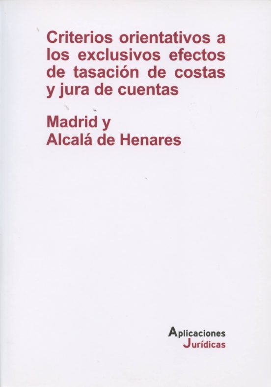 Criterios Orientativos A Los Exclusivos Efectos De Tasacion De Costas