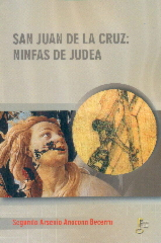 San Juan de la Cruz: Ninfas de Judea