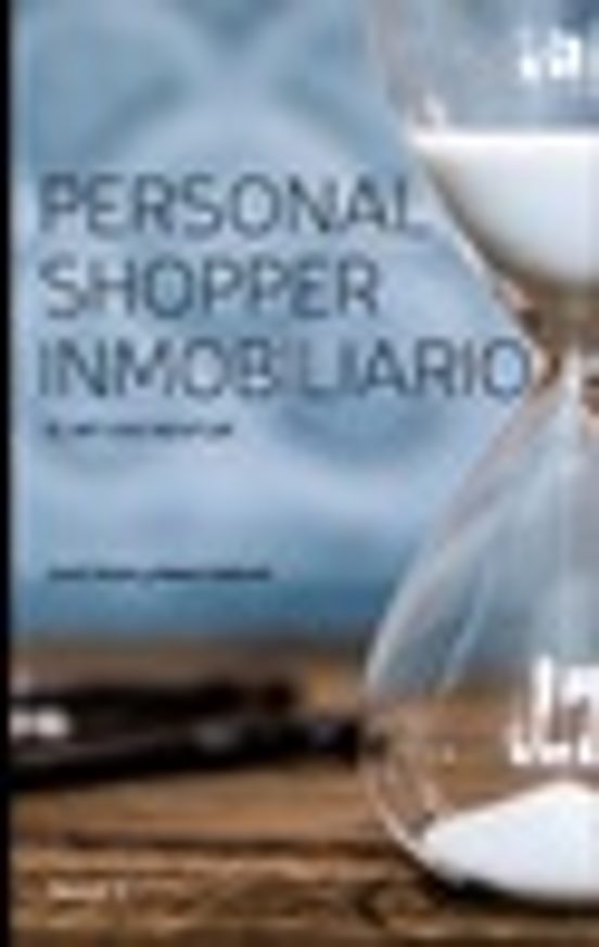 Personal Shopper Inmobiliario: El Metodo Nexitum