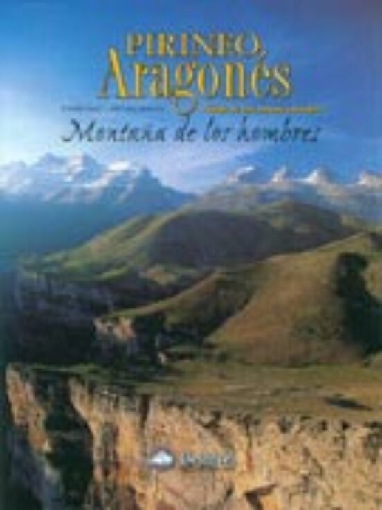 Pirineo Argones: Montaña de los Hombres