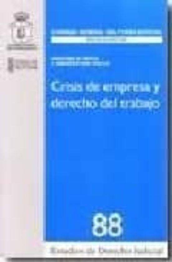 Crisis De Empresa Y Derecho Del Trabajo