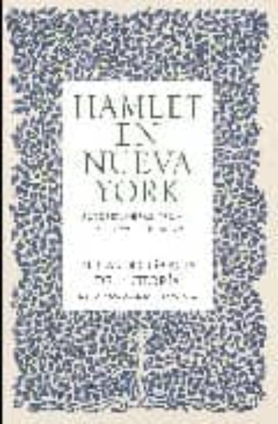 Hamlet En Nueva York: Autores Obras Paisajes. Escritos Literari Os