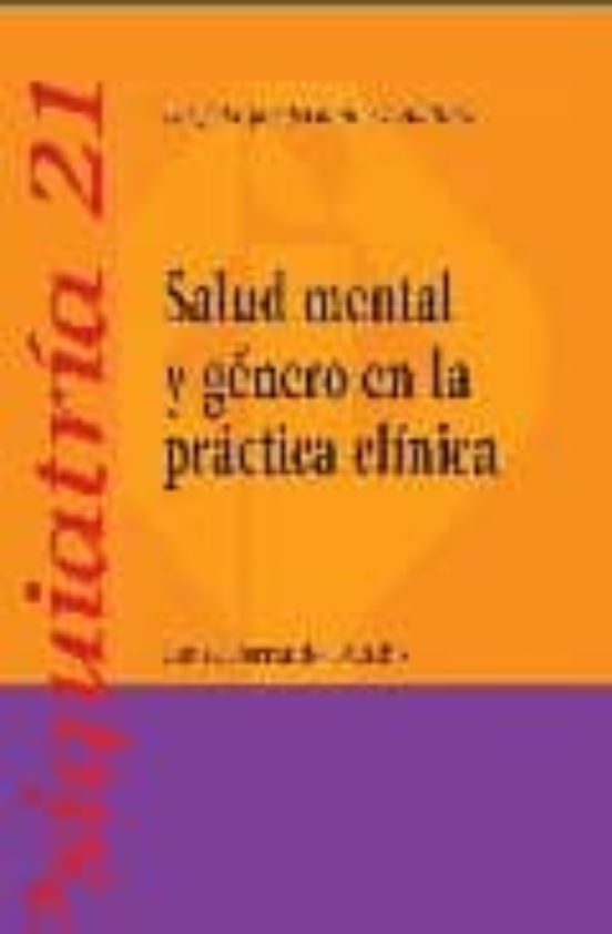 Salud Mental Y Genero En La Practica Clinica