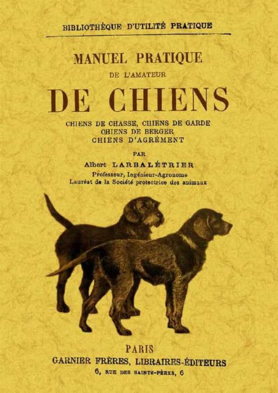 Manuel Practique De L Amateur De Chiens