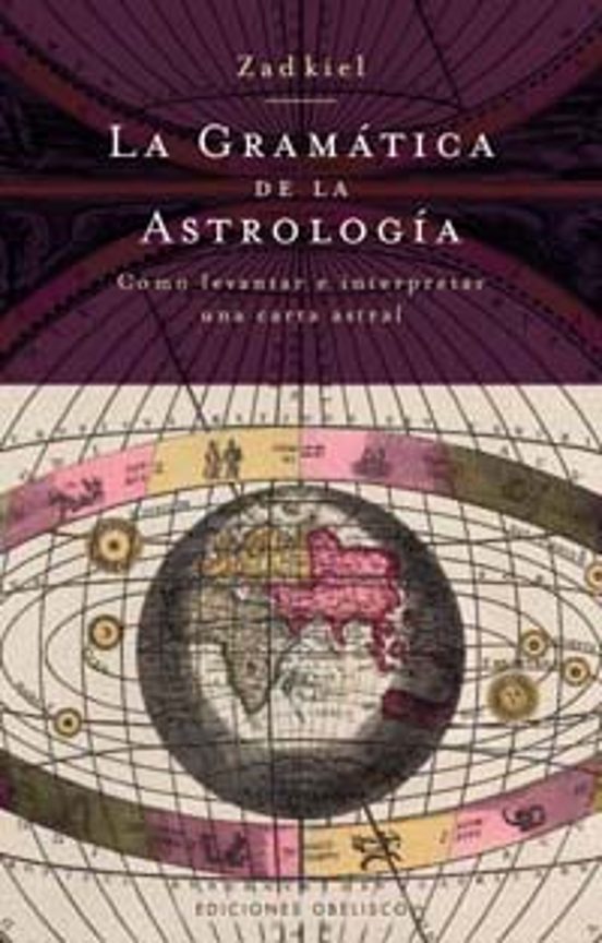 La Gramatica De La Astrologia