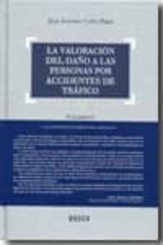 Valoracion Del Daño A Las Personas Por Accidente De Trafico