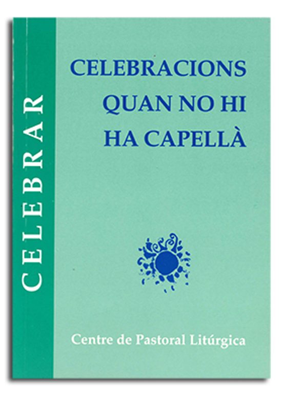 Celebracions Quan No Hi Ha Capellà