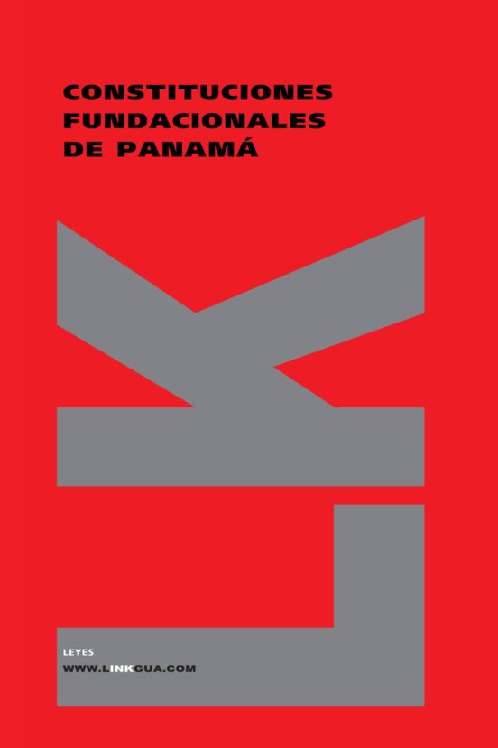 Constituciones Fundacionales De Panama