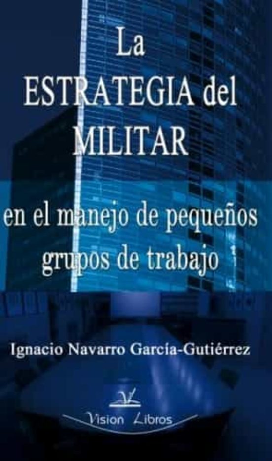 La Estrategia Del Militar