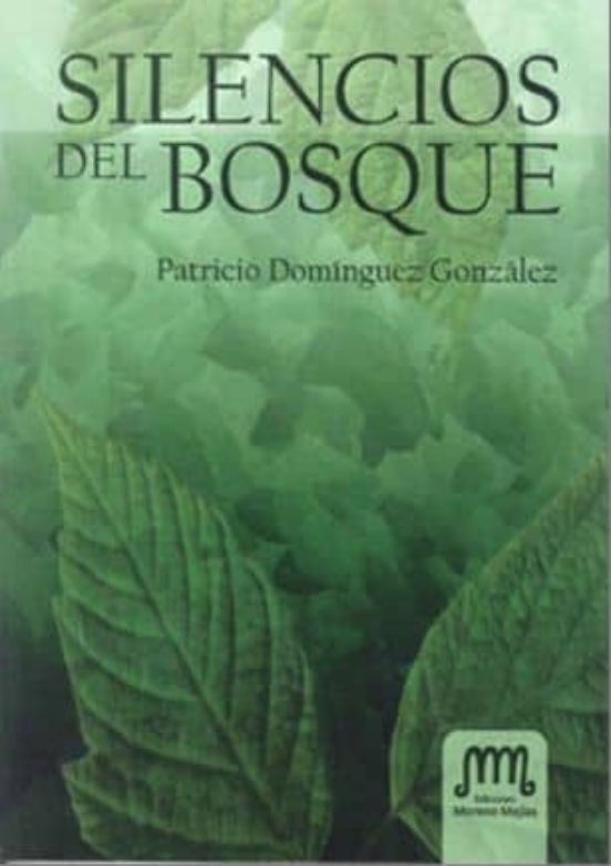 Silencios Del Bosque