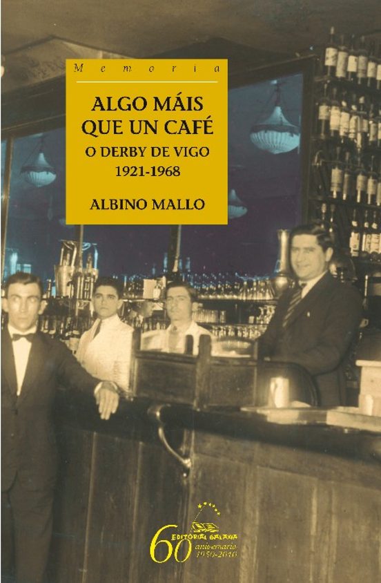 Algo mais que un cafe. O derby de vigo