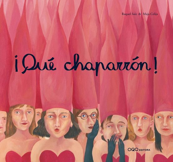 !que Chaparron!