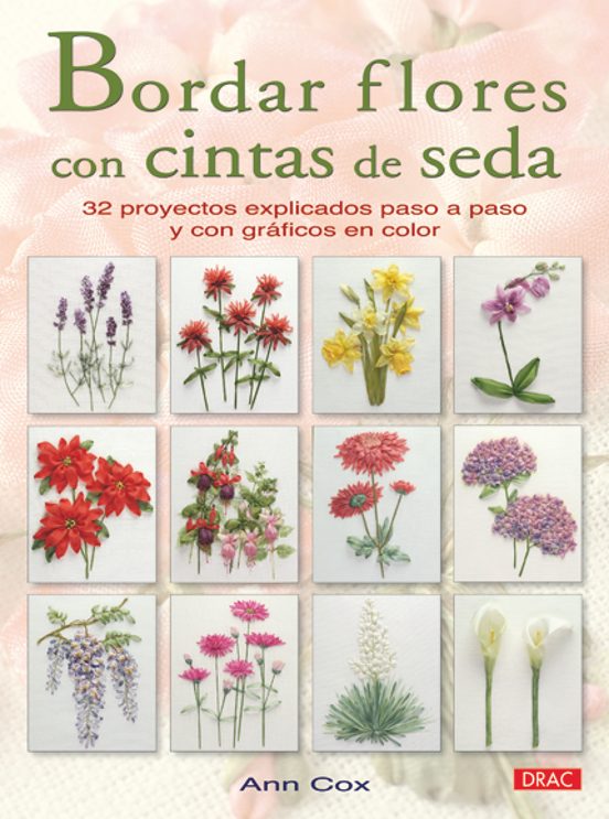 Bordar Flores Con Cintas De Seda
