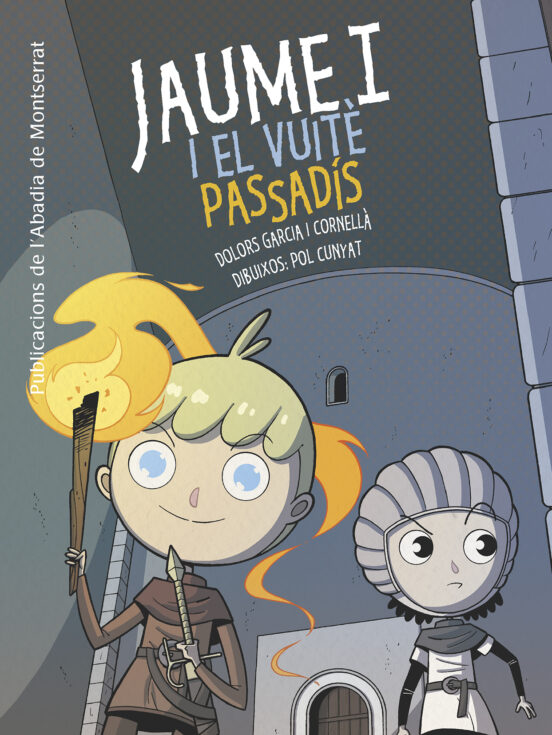 Jaume I I El Vuitè Passadís