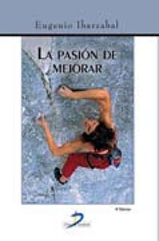 La Pasion De Mejorar 4ªed