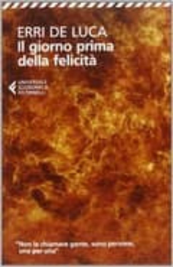 Il Giorno Prima Della Felicità