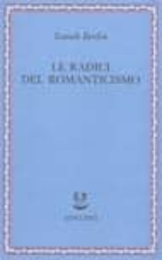 Le Radici del Romanticismo
