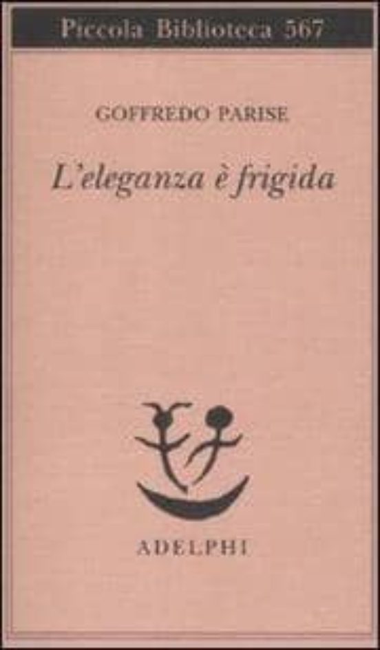 L Eleganza e Frigida