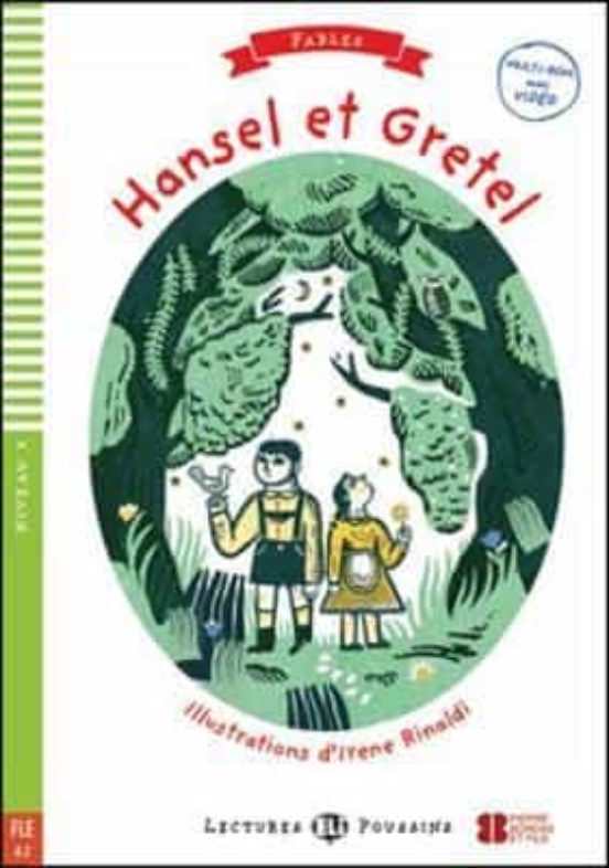 Hansel Et Gretel + Cdrom Lectures Eli Poussin Fables - Niveau 4