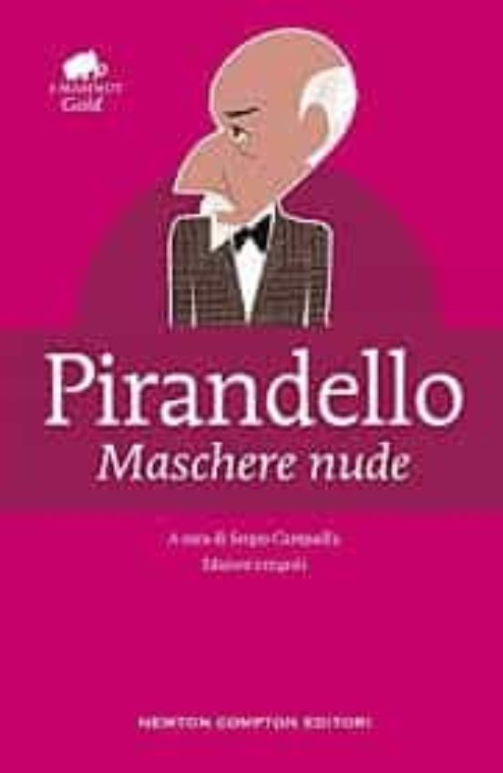 Maschere Nude. Ediz. Integrale