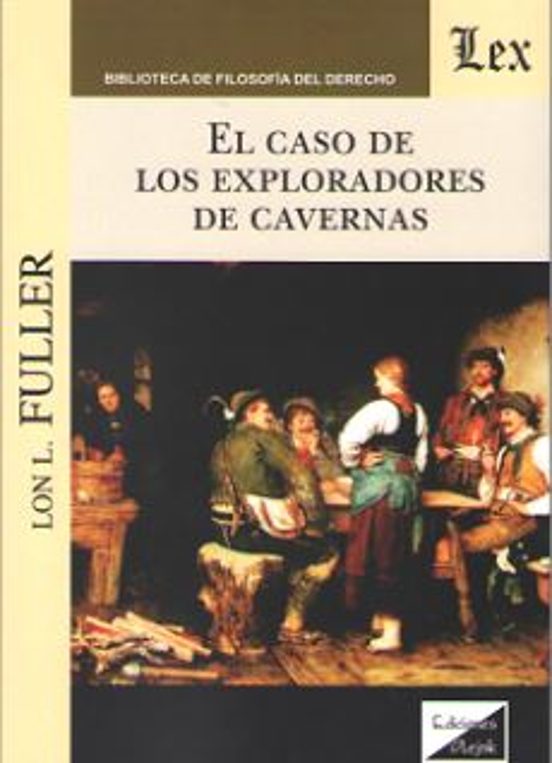 El Caso De Los Exploradores De Cavernas