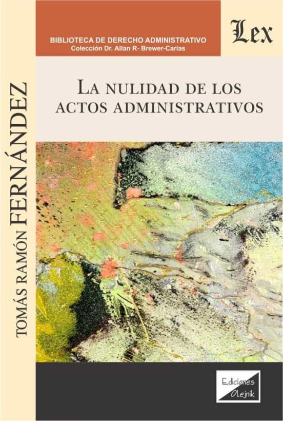 La Nulidad De Los Actos Administrativos