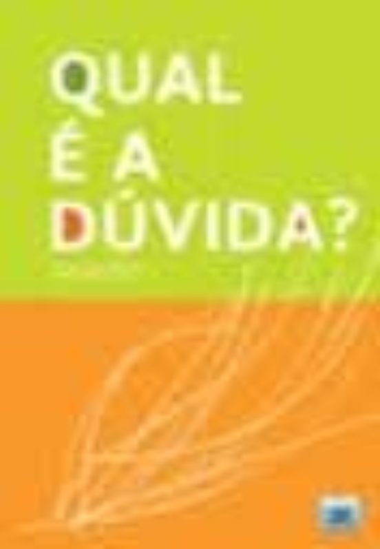 Qual e a Duvida