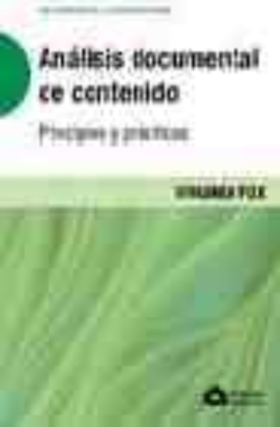 Analisis Documental De Contenido: Principios Y Practicas