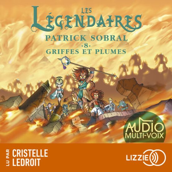 Les Légendaires - Griffes Et Plumes - Tome 8