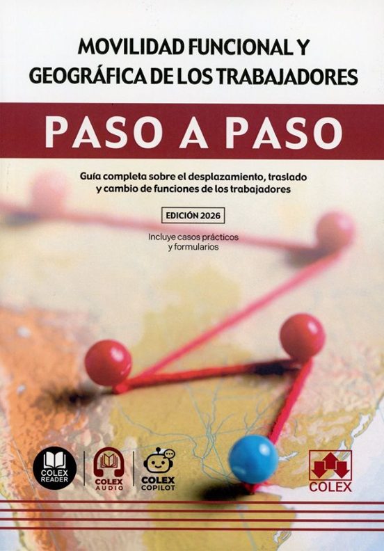 Movilidad Funcional Y Geográfica De Los Trabajadores. Paso A Paso