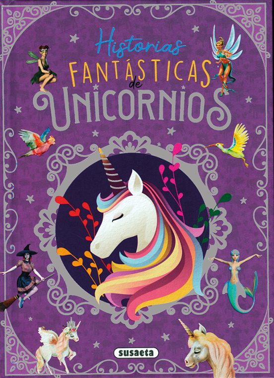 Historias Fantásticas De Unicornios
