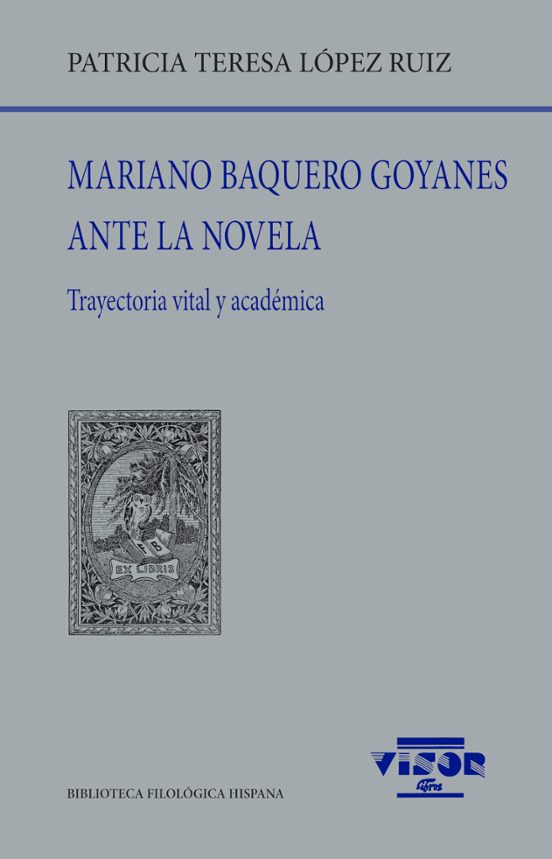 Mariano Baquero Goyanes Ante La Novela
