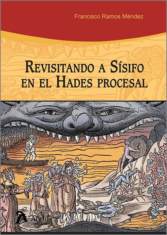 Revisitando A Sísifo En El Hades Procesal