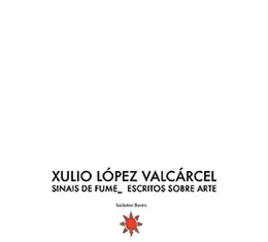 Sinais de Fume: Escritos sobre Arte