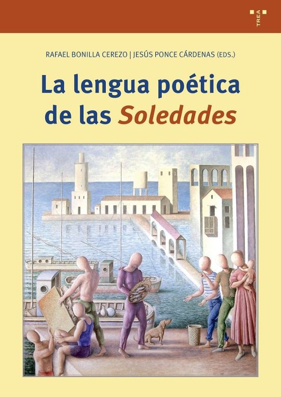La Lengua Poética de las Soledades