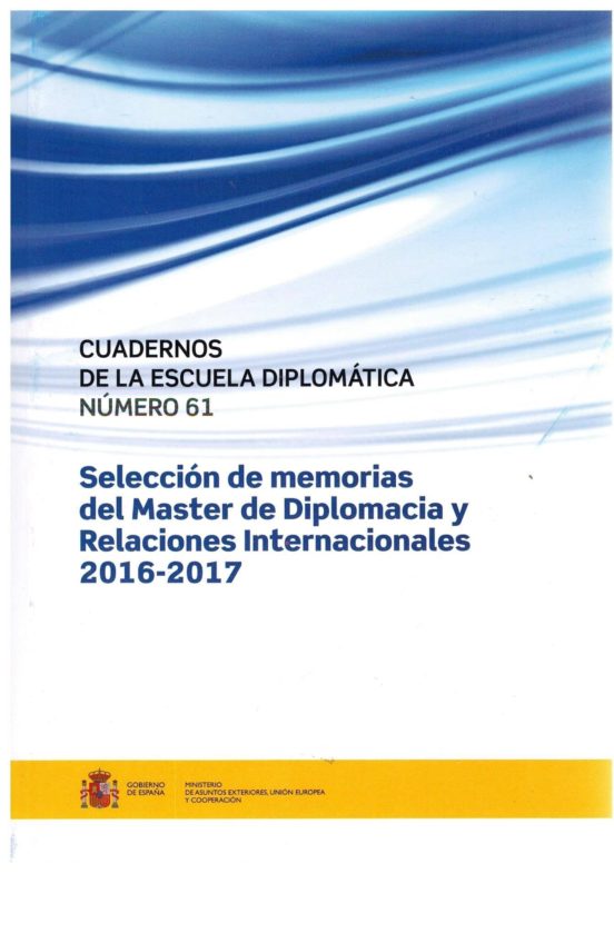Cuadernos De La Escuela Diplomatica Nº 61: Seleccion De Memorias Del M